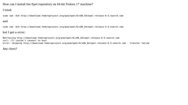 Unix & Linux: How can I install the Epel repository on 64-bit Fedora 17 machine? смотреть онлайн