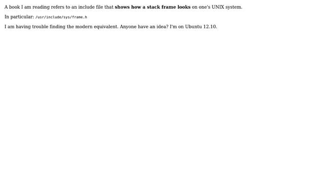 Unix & Linux: Where is the frame.h located in modern Linux implementations? (ubuntu specifically) смотреть онлайн