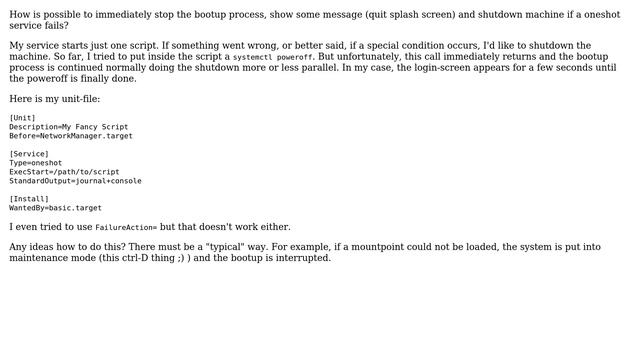 Unix & Linux: systemd: stop boot process on failure (actually make a shutdown) (2 Solutions!!) смотреть онлайн