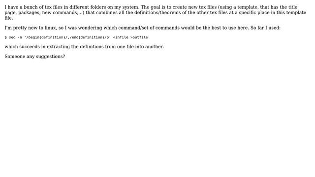 Unix & Linux: extracting and copying parts of tex files into new tex files смотреть онлайн