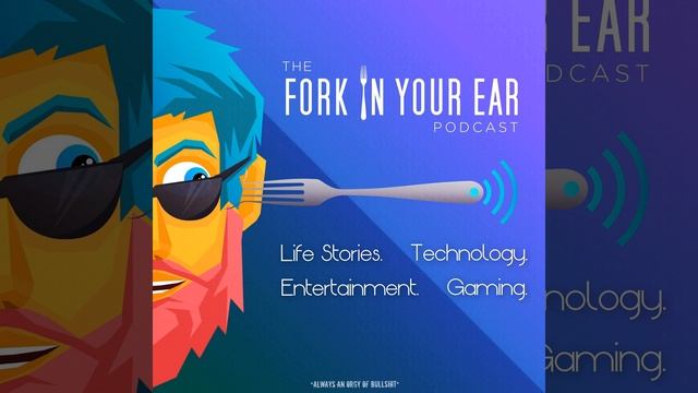 The Fork In Your Ear Ep#119 Fork-Za In Your Ear-izon! смотреть онлайн