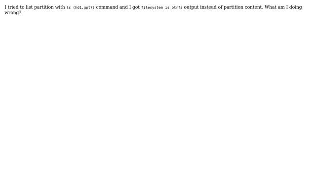 Unix & Linux: Grub2 is showing filesystem type instead of partition content смотреть онлайн