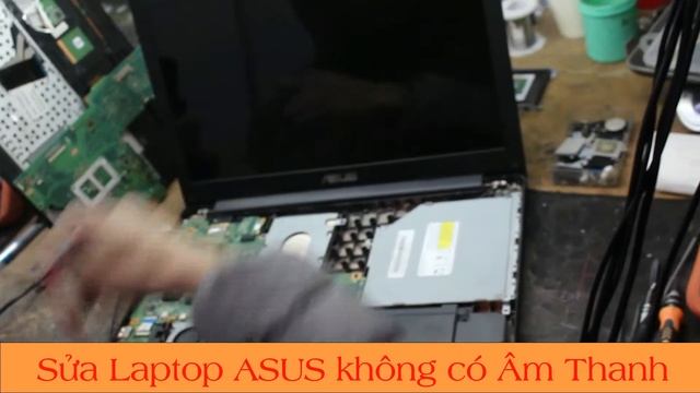 sửa Laptop Asus không có âm thanh - (by Phạm Đạt) - NGUYỄN GIA LAPTOP смотреть онлайн