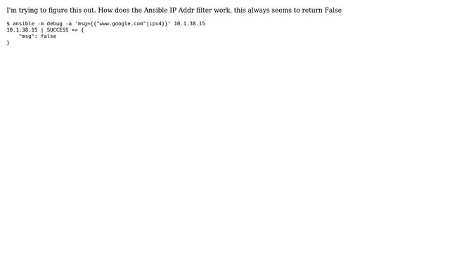 Unix & Linux: Ansible hostname resolution with ipaddr filter returns False? смотреть онлайн