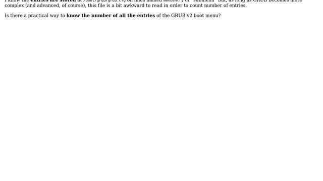 Unix & Linux: GRUB v2: Practical way to manage numerical entries in order to use with grub-reboot смотреть онлайн