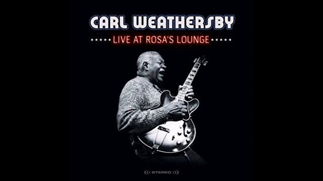 Carl Weathersby2019-Looking Out My Window смотреть онлайн