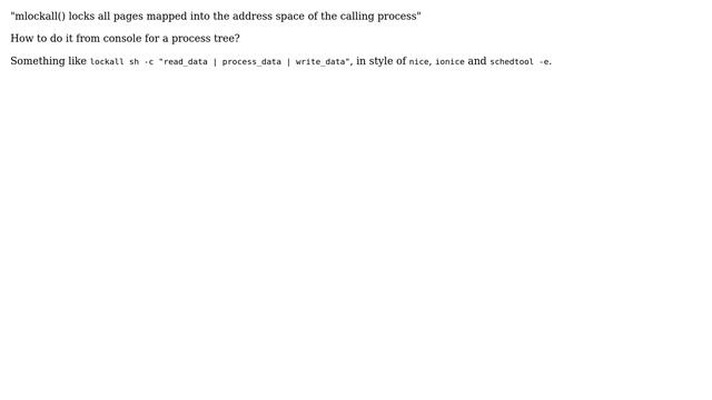 Unix & Linux: How to mlock all pages of a process tree from console? смотреть онлайн