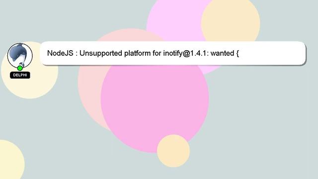 NodeJS : Unsupported platform for inotify@1.4.1: wanted {"os":"linux","arch":"any"} смотреть онлайн