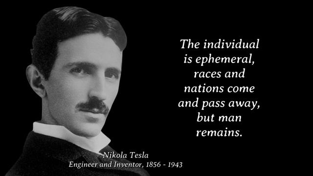 Nicola Tesla's Best Quotes about Humanity смотреть онлайн