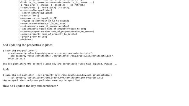 Unix & Linux: pkg set-publisher: One or more client key and certificate files have expired смотреть онлайн