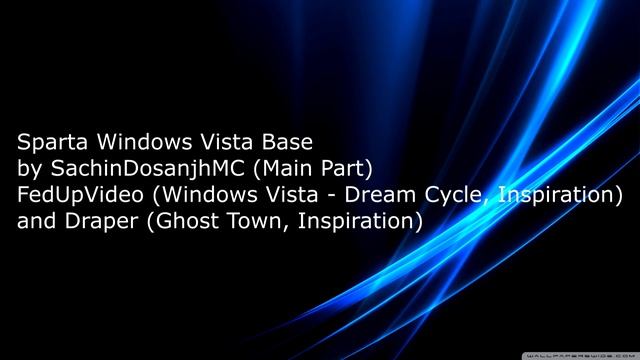 Sparta Windows Vista Base смотреть онлайн