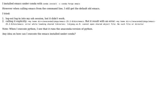 Unix & Linux: How to launch emacs that was installed with conda? (2 Solutions!!) смотреть онлайн