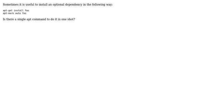 Debian apt: is there a single command to install and mark as auto? смотреть онлайн