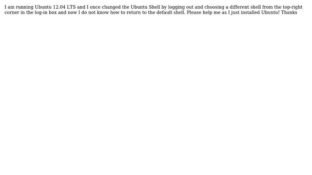 Ubuntu: How can I return to my default Ubuntu shell? смотреть онлайн