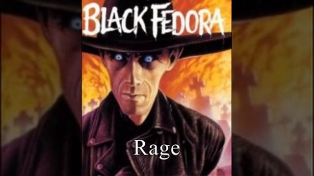 Black Fedora - Rage смотреть онлайн