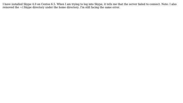 Centos 6.5( Desktop edition ) - Skype 4.0 login issue смотреть онлайн