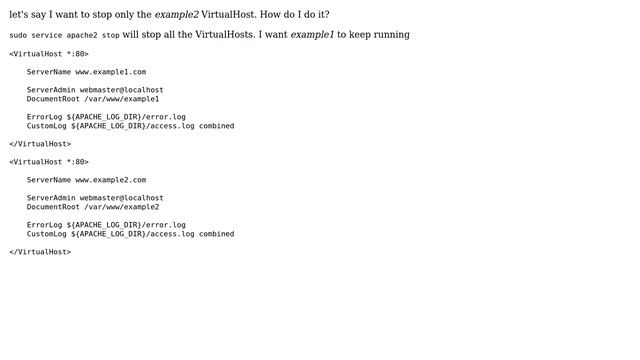 Unix & Linux: How to Stop a specific virtualhost in apache2? смотреть онлайн