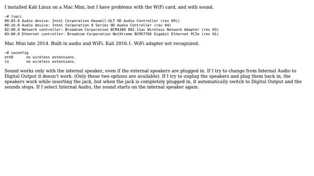 Unix & Linux: WiFi and Sound doesn't work on Kali Linux on Mac Mini late 2014 смотреть онлайн
