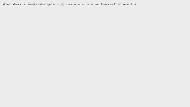 Sending SIGUSR1 to parent (2 Solutions!!) смотреть онлайн
