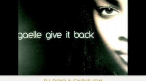 GAELLE - Give It Back (DJ DINO & CHRIS IDH Remix)