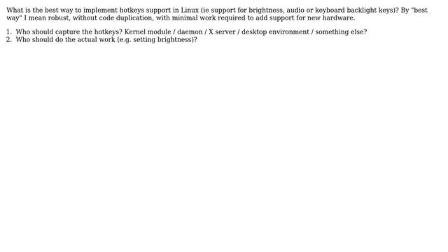 Unix & Linux: What is the best way to implement hotkeys support in Linux? смотреть онлайн