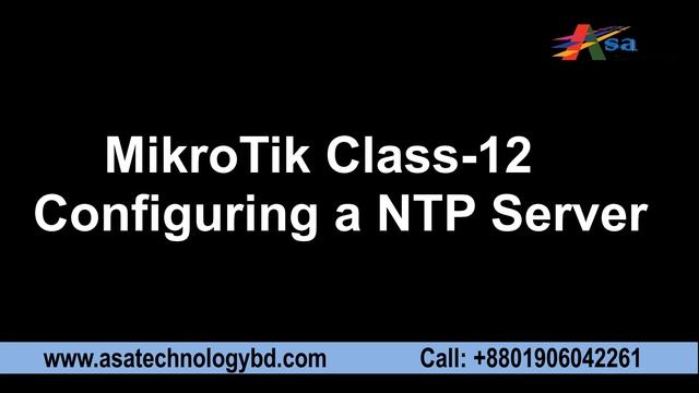 MikroTik Class-11-12,Creating Multiple SSIDs & Configuring a NTP Server for Asa Technology смотреть онлайн