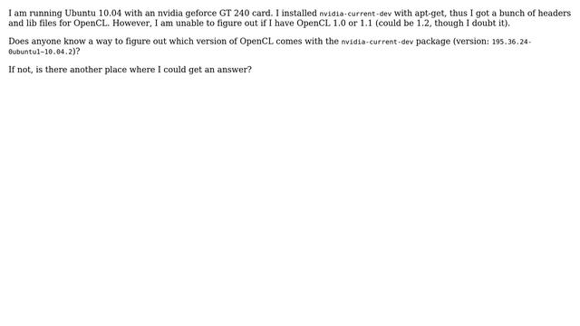 Ubuntu: How do I figure out which version of OpenCL comes with my nvidia-current-dev package? смотреть онлайн