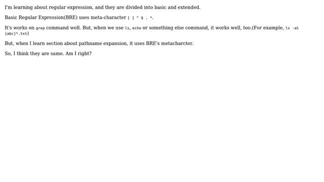 Unix & Linux: Is Basic Regular Expression same as pathname expansion in shell? смотреть онлайн