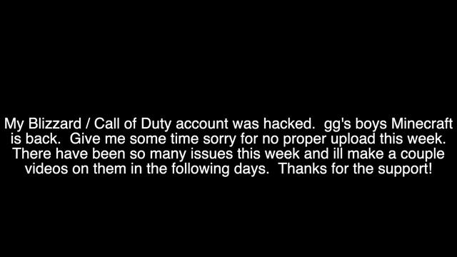 Blizzard / CoD Account was Hacked. gg's. смотреть онлайн