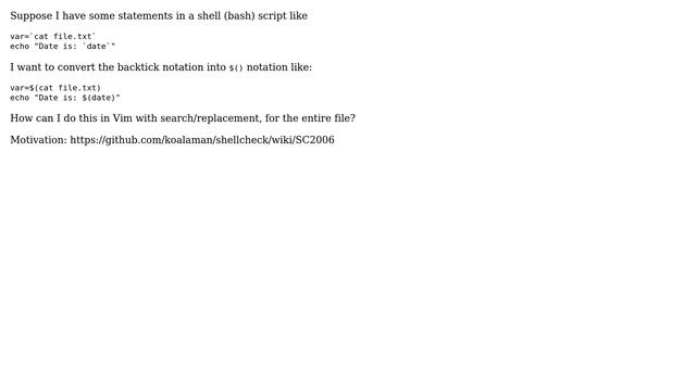 Unix & Linux: Vim: Convert backticks to $() notation in shell script смотреть онлайн