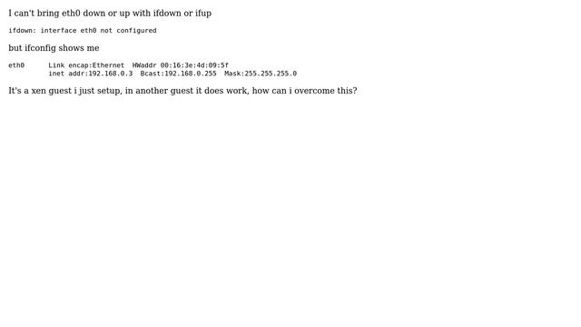 DevOps & SysAdmins: Debian: Can't bring eth0 down or up with ifdown or ifup смотреть онлайн