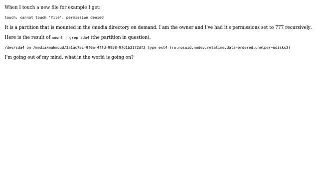 Why can't I write to my ext4 partition even with 777 permessions? смотреть онлайн