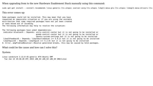 Ubuntu 14.04 upgrading Hardware Enablement Stack (HWE) shows unmet dependencies смотреть онлайн