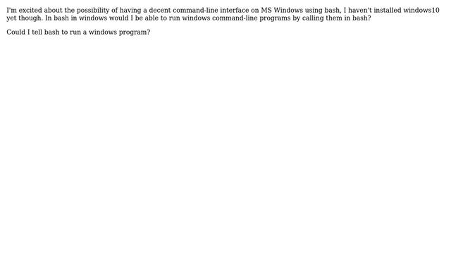 Unix & Linux: Can bash on windows10 execute windows programs? смотреть онлайн