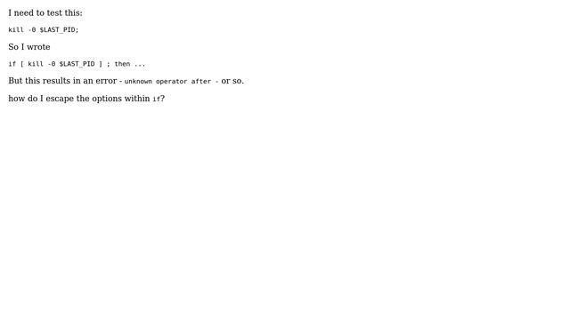 Unix & Linux: Bash: How to escape minus in `if [ ... ` (alias "test")? смотреть онлайн