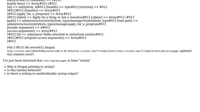 Drupal: Strange debug prints appear in the system log смотреть онлайн