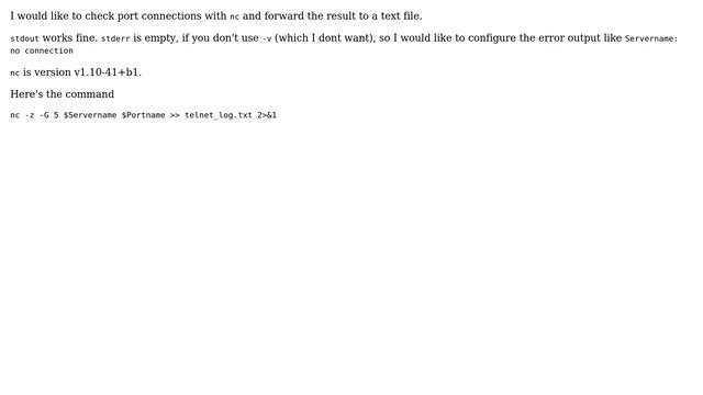 Unix & Linux: How to configure stderr from nc? смотреть онлайн