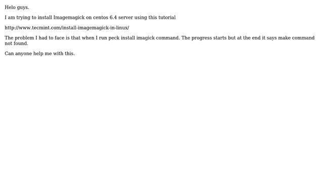 Need help installing Imagemagick on Centos 6.4 смотреть онлайн