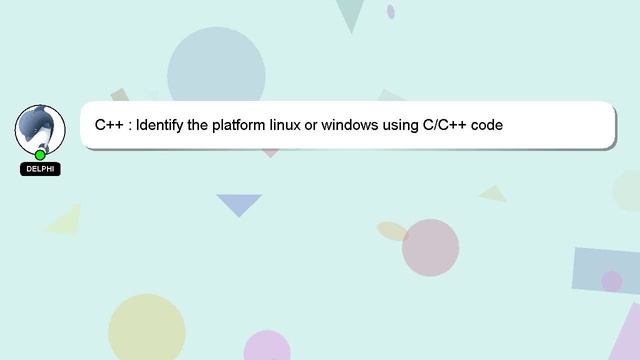 C++ : Identify the platform linux or windows using C/C++ code смотреть онлайн