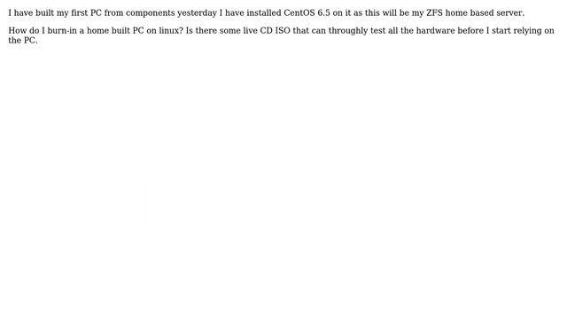 How to burn-in a home built pc running centOS? смотреть онлайн