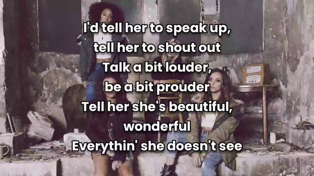 Little Mix ~ Little Me ~ Lyrics