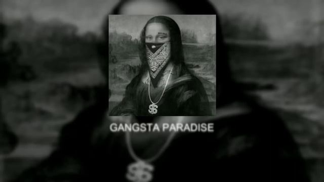 gangsta paradise (slowed and bass boosted) смотреть онлайн