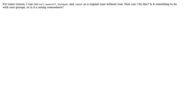 Unix & Linux: halt, poweroff, shutdown, reboot don't require root? смотреть онлайн