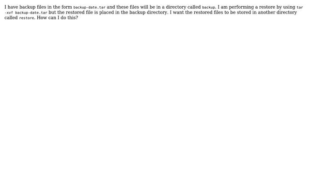 Unix & Linux: Store restored files and directories in a separate directory смотреть онлайн