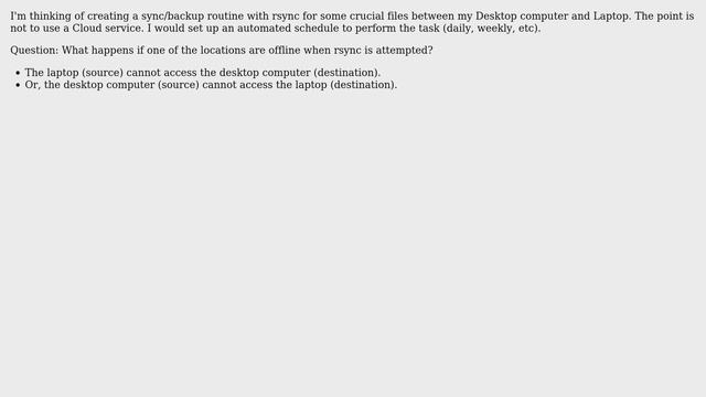 Unix & Linux: What happens if rsync is scheduled to do backup, but remote location is unavailable? смотреть онлайн