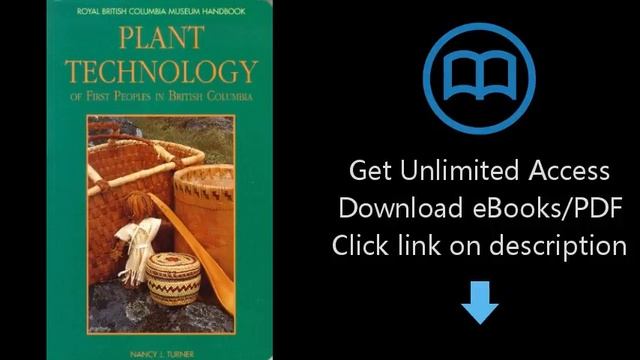 Download Plant Technology of First Peoples in British Columbia (Royal BC Museum Handbooks) [P.D.F] смотреть онлайн