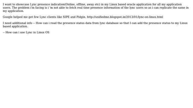 Retrieving lync presence indication and showcase on linux OS apps смотреть онлайн