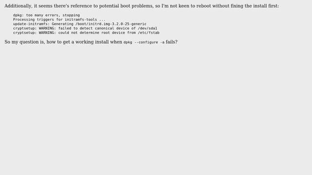 How do you recover from a failed upgrade ('apt-get -f install' and 'dpkg --configure -a' fail)? смотреть онлайн
