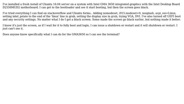 Ubuntu: Ubuntu 16.04 Black Screen with Intel GMA 3650 graphics смотреть онлайн