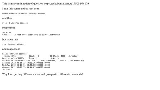 Ubuntu: Why are "ls" and "stat" returning different ownerships for the same object? смотреть онлайн